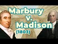 Marbury vs. Madison Case Analysis