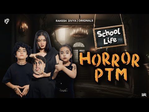 Horror PTM 😨 School Life | Rakesh Divya