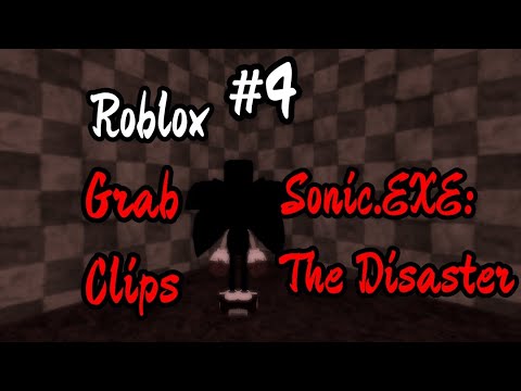 Sonic.EXE: The Disaster Grab Clips - Roblox  #4