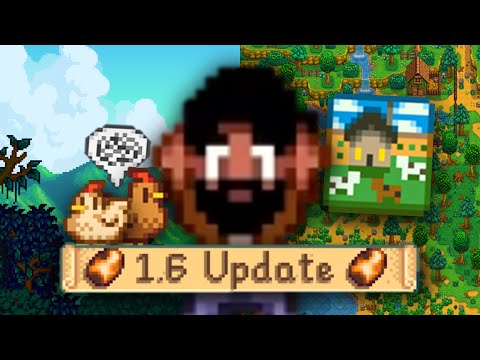 I Finally Played Stardew Valley 1.6... it was a DISASTER