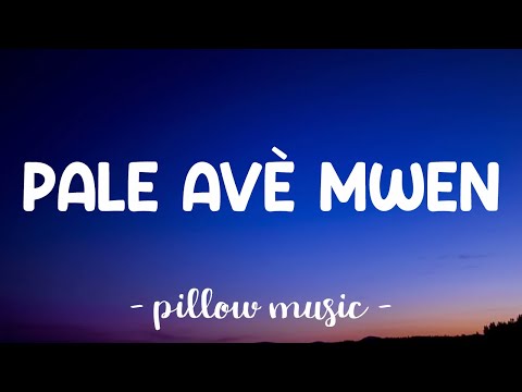 Pale Avè Mwen - Heavun Joseph (Lyrics) 🎵