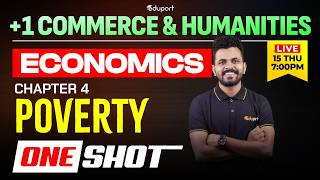 Plus One Economics Chapter 4 . Poverty - (one shot) | Eduport