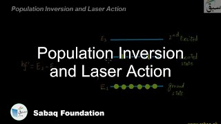 Population Inversion and Laser Action