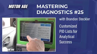 Mastering Diagnostics #25 - Customized PID List for Analytical Success