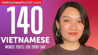 140 Vietnamese Words You'll Use Every Day - Basic Vocabulary #54