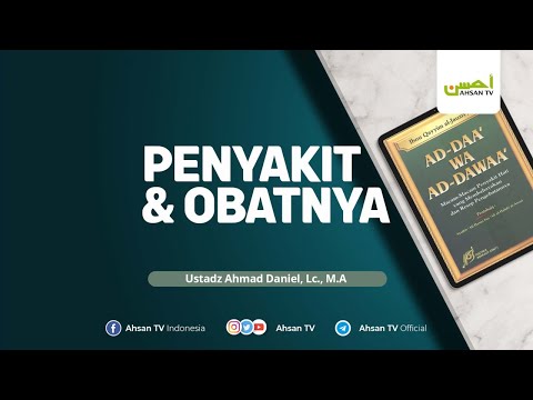 Kitab Ad Daa Wad Dawaa - Ustadz Ahmad Daniel, Lc., MA. حفظه الله تعالى