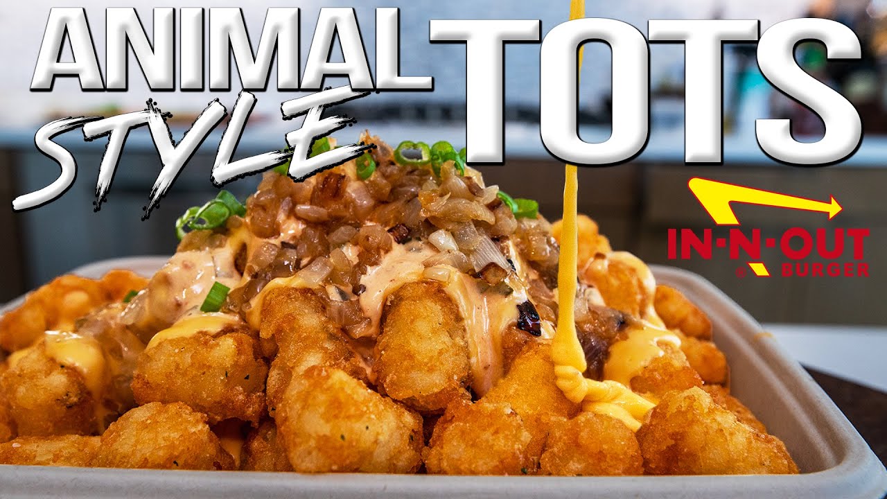 Better-than-in-n-out ) animal style tots 4k