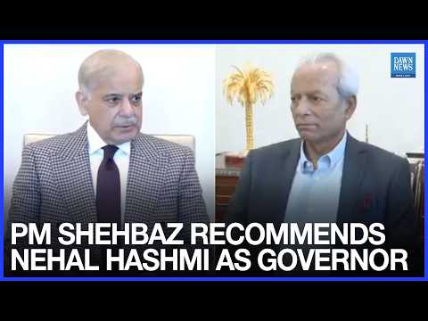 YouTube video thumbnail: PM Shehbaz Recommends PML‑N’s Nehal Hashmi as Sindh Governor Candidate