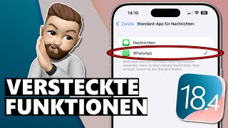 Versteckte Funktionen von iOS 18.4