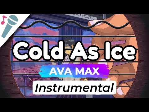Ava Max – Cold As Ice – Karaoke Instrumental (Acoustic)