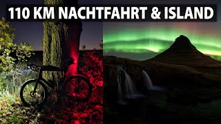 110 km durch die Nacht – Neues von meinem Foto-Kanal & Island!