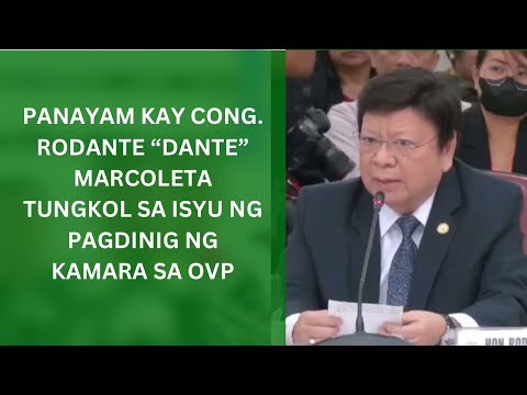 Panayam kay Rep. Rodante "Dante" Marcoleta sa isyu ng pagdinig ng Kamara sa OVP
