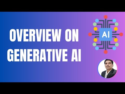 Overview on Artificial Intelligence | Generative AI | Popular Gen AI Models