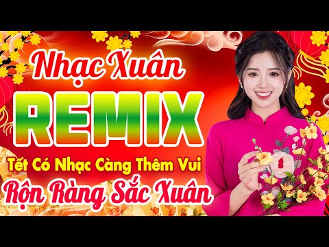 Xuân Này Con Không Về - Nhạc Tết 2025 Ất Tỵ Mừng Năm Mới, Tân Xuân 2025 Rộn Ràng Cả Làng