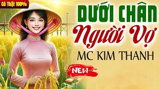 Truyện đời thực có thật 2025: Dưới Chân Người Vợ - Kể Chuyện Đêm Khuya Mới Nhất