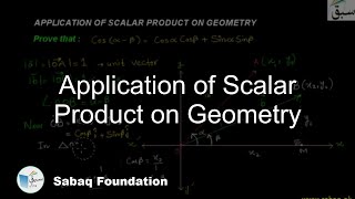 Application of Scalar Product on Geometry
