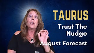 Taurus: Trust the Nudge to Unexpected Prosperity - Energy Forecast