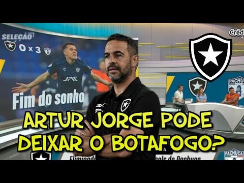 ARTUR JORGE APÓS ELIMINAÇÃO DO BOTAFOGO NÃO CONFIRMOU QUE FICA EM 2025. DEBATE ANALISA O MOMENTO.