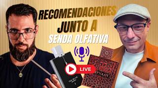 RECOMENDACIONES de perfumes junto a SENDA OLFATIVA