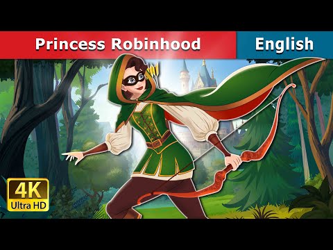 Princess Robinhood Story | Stories for Teenagers | @EnglishFairyTales