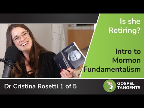 928: Intro To Mormon Fundamentalism (Cristina Rosetti 1 of 5)
