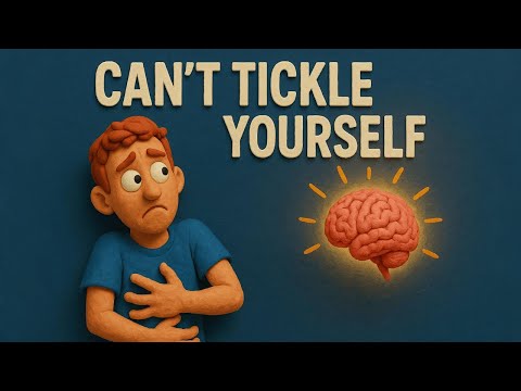 Why Can’t We Tickle Ourselves?