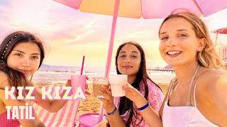 Kız Kıza Kuşadası Tatil Vlog - Ecrin Su Çoban