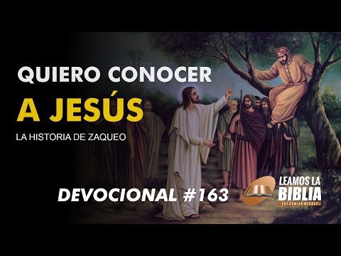 Devocional de hoy #163 | Quiero conocer a Jesús | Leamos la Biblia