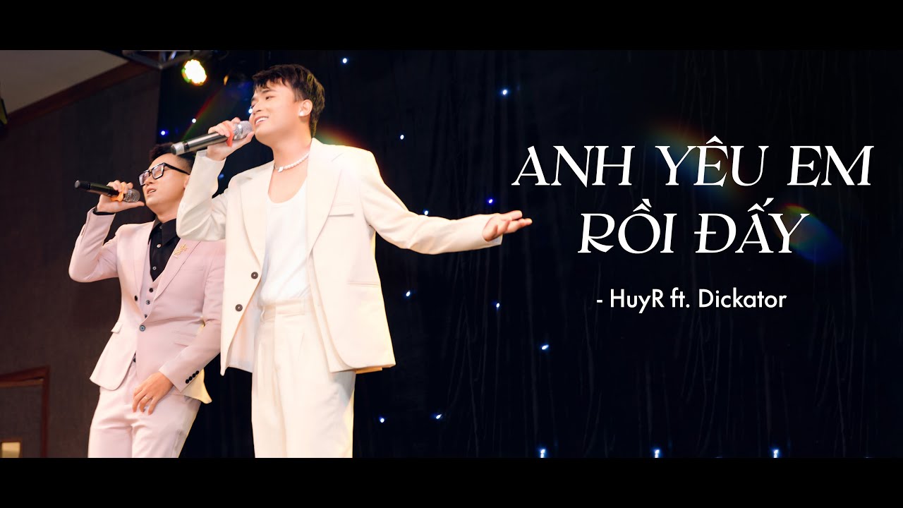 Bài Hát Hay - Lời bài hát Anh Yêu Em Rồi Đấy (lyrics) - Trình bày: HuyR,Dickator - Sáng tác: HuyR,Dickator | Nghe nhạc online | Karaoke online