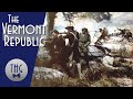 Vermont's History and Independence