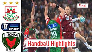SC Magdeburg Vs. Füchse Berlin | Handball Highlights Final | Rexel Super Cup 2026 🤾‍♂️🔥