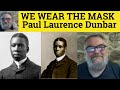 Analysis of 'We Wear the Mask'