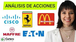 ANÁLISIS TÉCNICO DE ACCIONES PARA NO PERDER DINERO: CISCO, MC DONALD'S, EATON, FERRARI y MAPFRE