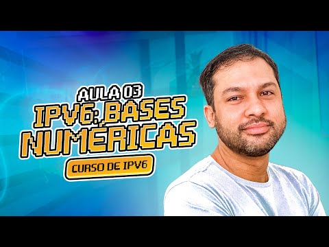 💻IPv6: Bases Numéricas (Decimal, Binário, Hexadecimal) 🤯 - Curso de IPv6 #aula03