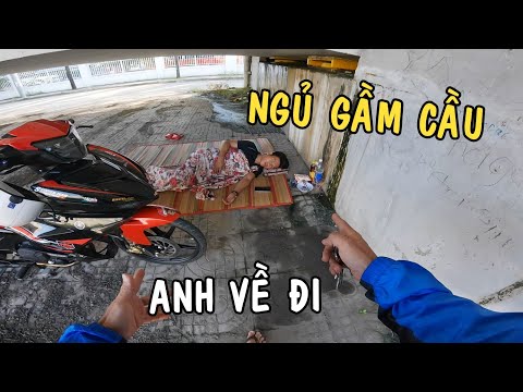 Thanh Niên bỏ nhà đi bụi ngủ gầm cầu vì bị Thiện Red đổ nhớt vào pô