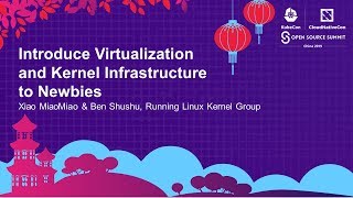Introduce Virtualization and Kernel Infrastructure to Newbies
