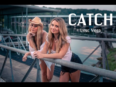 Catch (Official Lyric Video) - Julia Cole &amp; Kaylee Rose