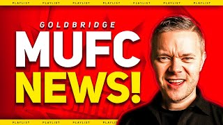 Goldbridge LIVE! Man Utd Transfer News