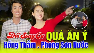 Đôi Song Ca Bolero Quá Ăn Ý Triệu View Được Khán Giả Yêu Thích Nhất | Hồng Thắm - Phong Sơn Nước