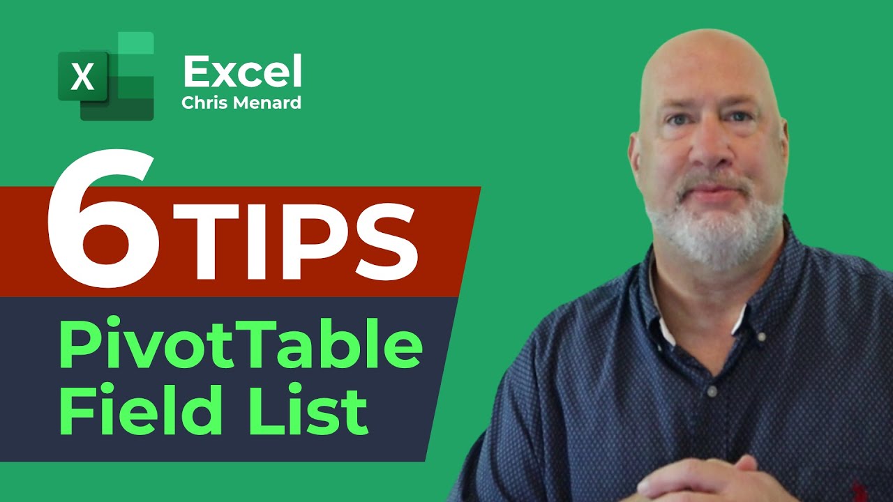 Excel PivotTables – Six Tips for working with PivotTable Field List
