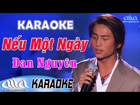 Karaoke Nếu Một Ngày | Đan Nguyên Beat Chuẩn – Karaoke Nhạc Vàng Trữ Tình Tone Nam Hay Nhất