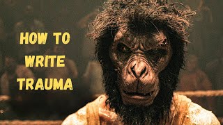 How To Write Trauma | Monkey Man