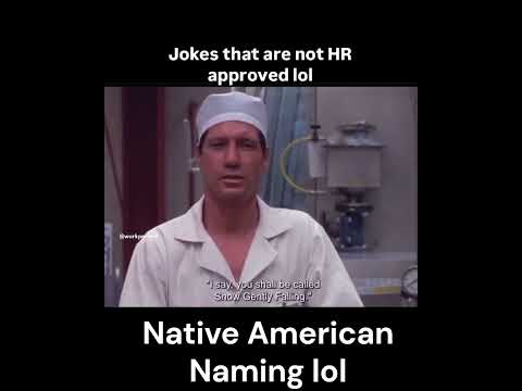How Native Americans Get Their Names lol