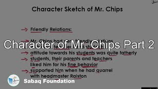 Character of Mr. Chips Part 2