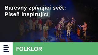 Barevný zpívající svět 2026 | Píseň inspirující