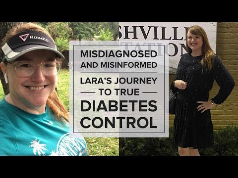 Misdiagnosed and Misinformed: Lara’s Journey to True Diabetes Control