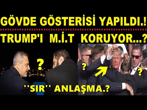 GÖVDE GÖSTERİSİ YAPILDI.! TRUMP'I M.İ.T KORUYOR...?