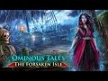 Video for Ominous Tales: The Forsaken Isle