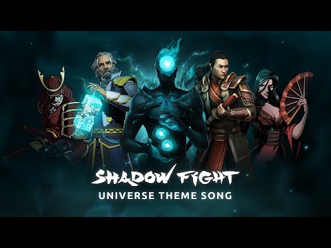 Shadow Fight Universe Theme Song