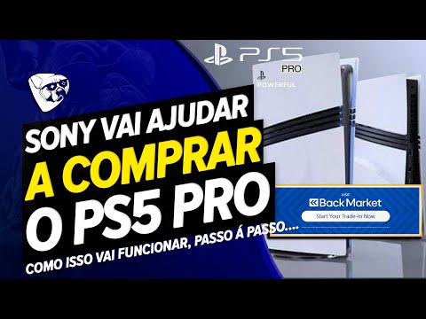 Sony Vai TE AJUDAR A COMPRAR O PS5 PRO! Como Isso Vai FUNCIONAR?!